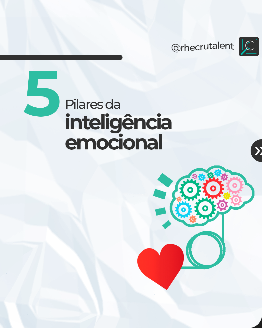 Os 5 Pilares Da Inteligência Emocional Rhecrutalent 4186